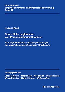 E-Book (pdf) Sprachliche Legitimation von Personalabbaumaßnahmen von Heiko Hoßfeld