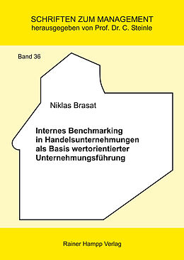 E-Book (pdf) Internes Benchmarking in Handelsunternehmungen als Basis wertorientierter Unternehmungsführung von Niklas Brasat