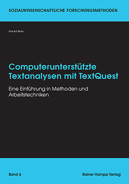 Kartonierter Einband Computerunterstützte Textanalysen mit TextQuest von Harald Klein