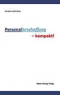 E-Book (pdf) Personalbeschaffung  kompakt! von Kirsten Rohrlack
