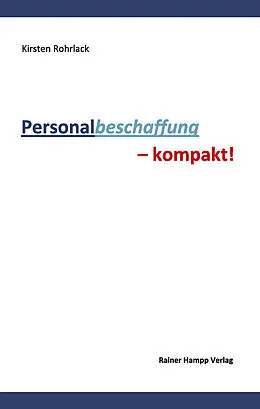 E-Book (pdf) Personalbeschaffung  kompakt! von Kirsten Rohrlack