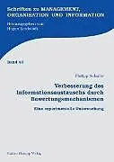 E-Book (pdf) Verbesserung des Informationsaustauschs durch Bewertungsmechanismen von Philipp Schulte