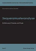 E-Book (pdf) Sequenzmusteranalyse von Michael Stegmann, Julia Werner, Heiko Müller