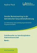 E-Book (pdf) Gender Mainstreaming in der betrieblichen Gesundheitsförderung von Nadine Pieck
