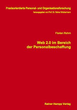 E-Book (pdf) Web 2.0 im Bereich der Personalbeschaffung von Florian Rehm