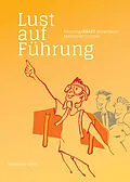 E-Book (epub) Lust auf Führung von Marianne Grobner
