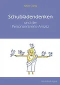 E-Book (epub) Schubladendenken und der Personzentrierte Ansatz von Oliver Jung