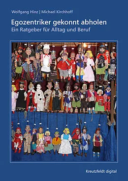 E-Book (epub) Egozentriker gekonnt abholen von Wolfgang Hinz, Michael Kirchhoff
