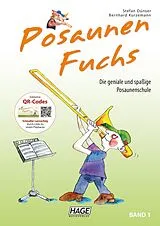 Fester Einband Posaunen Fuchs Band 1 von Stefan Dünser, Bernhard Kurzemann