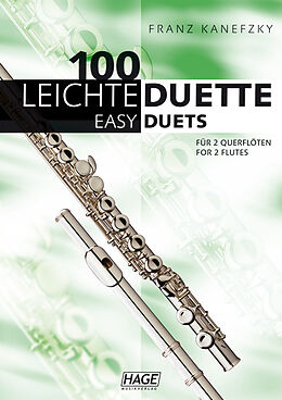Kartonierter Einband 100 leichte Duette für 2 Querflöten von Franz Kanefzky
