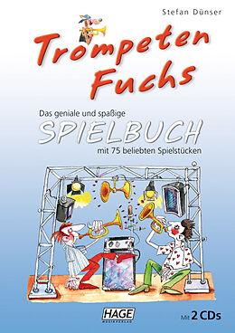 Geheftet Trompeten Fuchs Spielbuch mit 2 CDs von Stefan Dünser