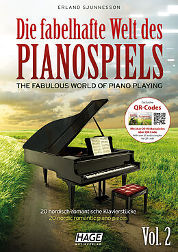 Geheftet Die fabelhafte Welt des Pianospiels Vol. 2 von Erland Sjunnesson