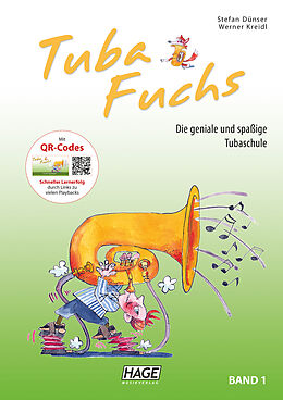 Kartonierter Einband Tuba Fuchs Band 1 von Stefan Dünser, Werner Kreidl