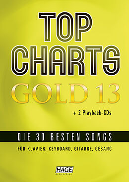 Kartonierter Einband Top Charts Gold 13 (mit 2 CDs) von HAGE Musikverlag