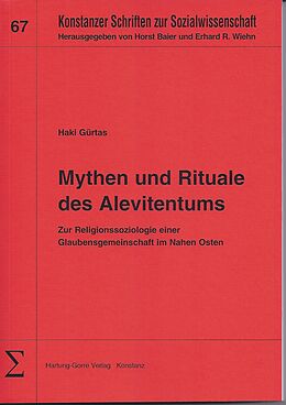 Kartonierter Einband Mythen und Rituale des Alevitentums von Haki Gürtas