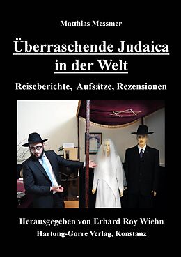 Kartonierter Einband Überraschende Judaica in der Welt von Matthias Messmer