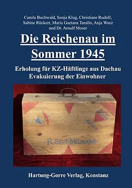 E-Book (pdf) Die Reichenau im Sommer 1945 von Carola Buchwald, Sonja Klug, Christiane Rudolf