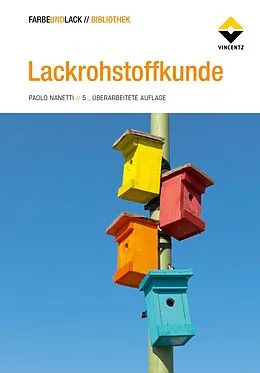 E-Book (epub) Lackrohstoffkunde von Paolo Nanetti