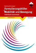 E-Book (epub) Formulierungshilfen Mobilität und Bewegung von Bettina M. Jasper