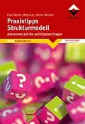 E-Book (pdf) Praxistipps Strukturmodell von Eva-Maria Matzker, Anne Muhle