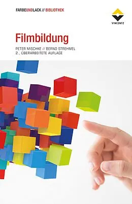 E-Book (epub) Filmbildung von Peter Mischke, Bernd Strehmel