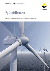 E-Book (epub) Epoxidharze von Michael Dornbusch, Ulrich Christ, Rob Rasing