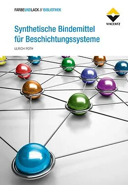 E-Book (epub) Synthetische Bindemittel für Beschichtungssysteme von Ulrich Poth