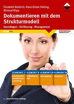 E-Book (epub) Dokumentieren mit dem Strukturmodell von Elisabeth Beikirch, Hans-Dieter Nolting, Michael Wipp