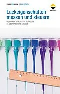 E-Book (epub) Lackeigenschaften messen und steuern von Georg Meichsner, Thomas Mezger, Jörg Schröder