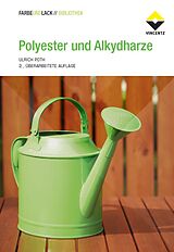 E-Book (epub) Polyester und Alkydharze von Ulrich Poth
