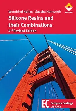 E-Book (epub) Silicone Resins and their Combinations von Wernfried Heilen, Sascha Herrwerth