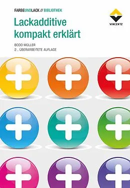 E-Book (epub) Lackadditive kompakt erklärt von Bodo Müller