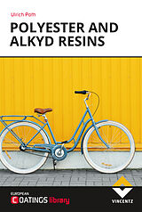 eBook (epub) Polyester and Alkyd Resins de Ulrich Poth