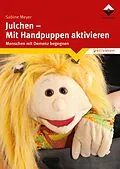 E-Book (epub) Julchen - Mit Handpuppen aktivieren von Sabine Meyer