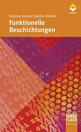 E-Book (epub) Funktionelle Beschichtungen von Volkmar Stenzel, Nadine Rehfeld