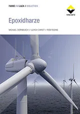 Fester Einband Epoxidharze von Michael Dornbusch, Ulrich Christ, Rob Rasing
