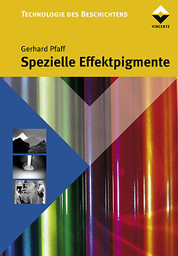 Fester Einband Spezielle Effektpigmente von Gerhard Pfaff