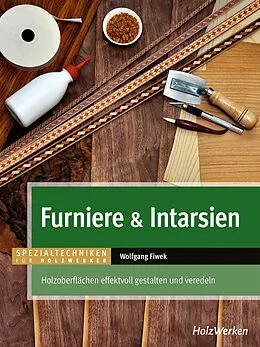 E-Book (pdf) Furniere & Intarsien von Wolfgang Fiwek