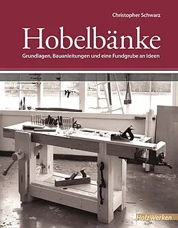 E-Book (pdf) Hobelbänke von Christopher Schwarz