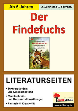 Geheftet Der Findefuchs - Literaturseiten von Jasmin Schmidt, Tim Schrödel