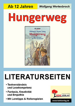 Kartonierter Einband Hungerweg - Literaturseiten von Wolfgang Wertenbroch