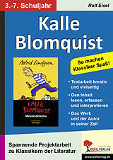 Kartonierter Einband Kalle Blomquist von Rolf Eisel
