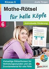 Kartonierter Einband Mathe-Rätsel für helle Köpfe / Klasse 6 von Anette Töniges