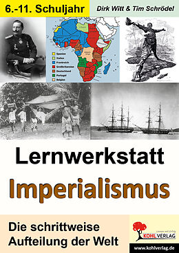 Kartonierter Einband Lernwerkstatt Imperialismus von Dirk Witt, Tim Schrödel