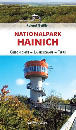 Kartonierter Einband Regionalführer Nationalpark Hainich von Roland Geißler