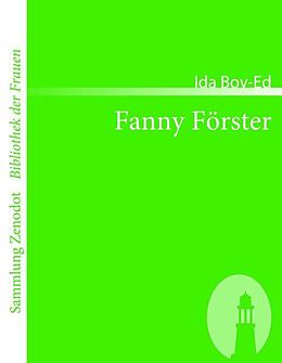 Kartonierter Einband Fanny Förster von Ida Boy-Ed