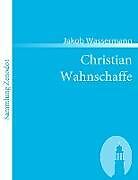 Christian Wahnschaffe