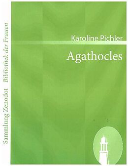 Kartonierter Einband Agathocles von Karoline Pichler