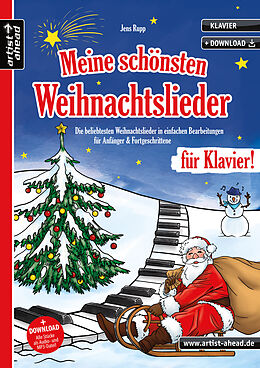 Geheftet Meine schönsten Weihnachtslieder für Klavier! von Jens Rupp