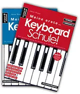 Kartonierter Einband Meine erste Keyboardschule + Meine zweite Keyboardschule im Set! von Jens Rupp